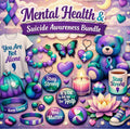 Mental Health/Suicide Awareness Bundle